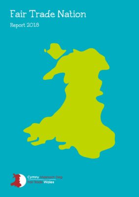 Wales as a Fair Trade Nation - Fair Trade Wales